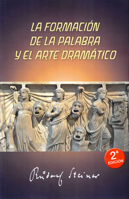 La formación de la Palabra y el Arte Dramático 🎭 2ª Edición Completa 📕+📘