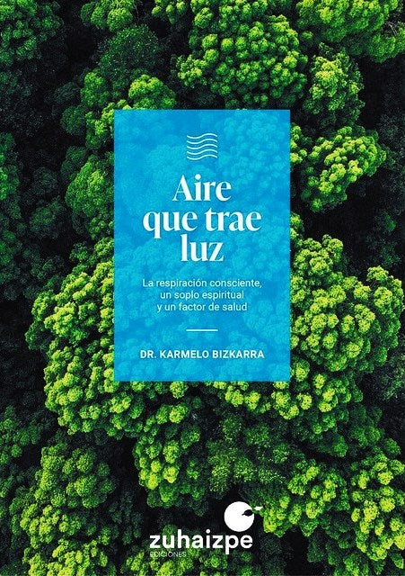 Aire que trae luz La respiración consciente, un soplo espiritual y un factor de salud.