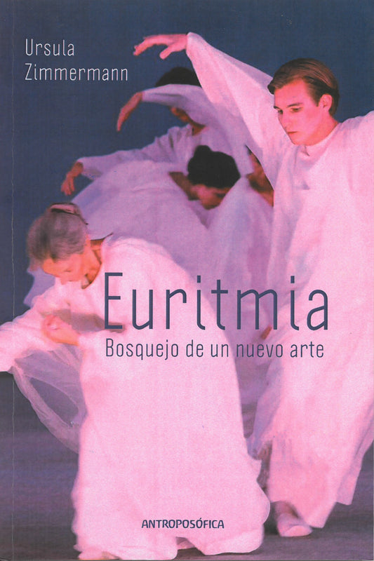 Euritmia. Bosquejo de un nuevo arte.