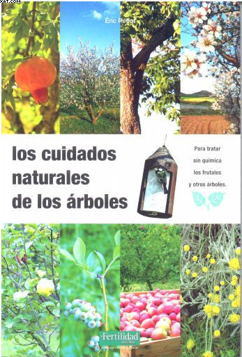 CUIDADOS NATURALES DE LOS ÁRBOLES.